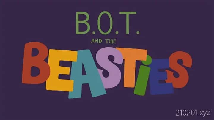 B.O.T. and The Beasties动画介绍图